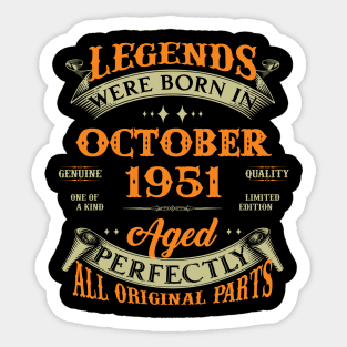 72nd Birthday Gift Legends Born In October 1951 72 Years Old Sticker
